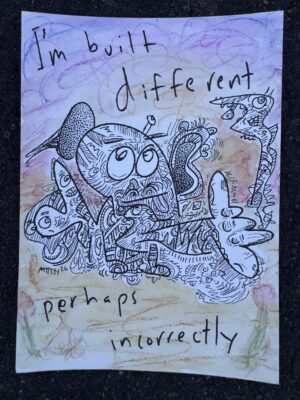 'built different' original doodle
