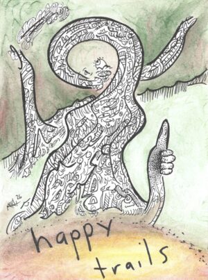 ‘happy trails’ original doodle